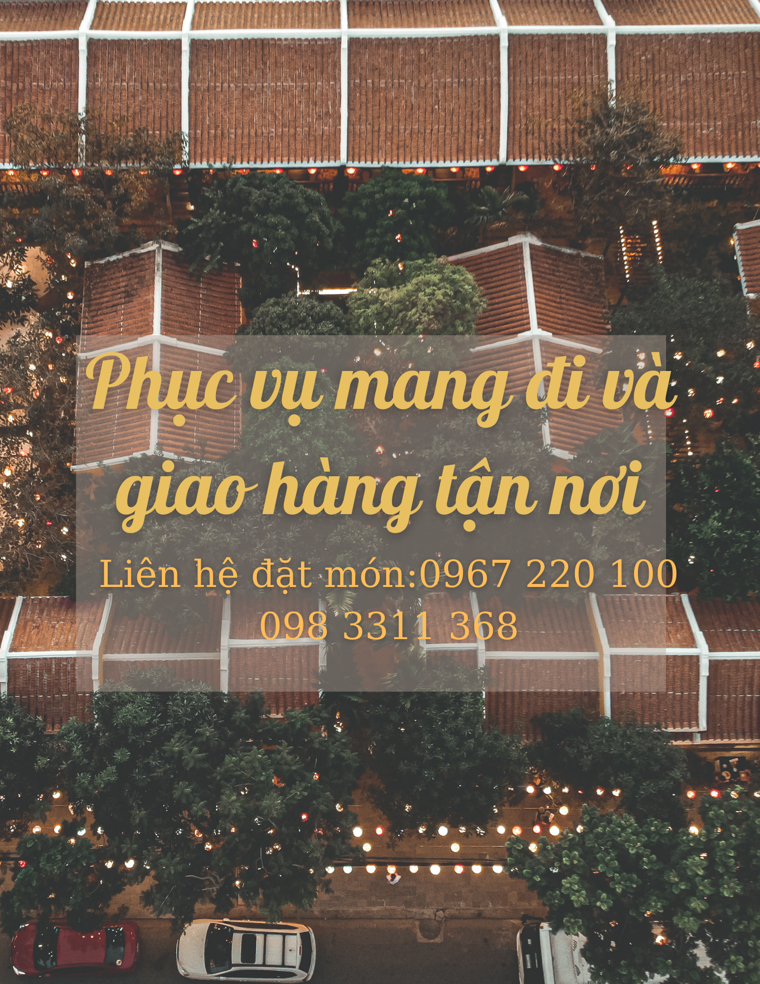  Nhận phục vụ mang đi và giao hàng tận nơi